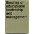 Theories Of Educational Leadership And Management