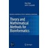 Theory And Mathematical Methods In Bioinformatics