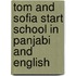 Tom And Sofia Start School In Panjabi And English