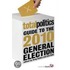 Total Politics Guide To The 2010 General Election
