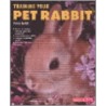 Training Your Pet Rabbit Training Your Pet Rabbit door Patricia Pope Bartlett