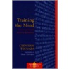 Training the Mind and Cultivating Loving-Kindness door Trungpa Tulku Chogyam Trungpa