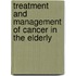 Treatment and Management of Cancer in the Elderly