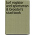Turf Register and Sportsman & Breeder's Stud-Book