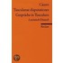 Tusculanae disputationes / Gespräche in Tusculum