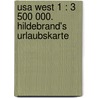 Usa West 1 : 3 500 000. Hildebrand's Urlaubskarte door Hildebrand