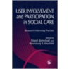 User Involvement And Participation In Social Care door Rosemary ed Littlechild