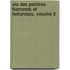 Vie Des Peintres Flamands Et Hollandais, Volume 2