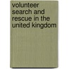 Volunteer Search and Rescue in the United Kingdom by Unknown