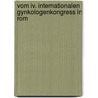 Vom Iv. Internationalen Gynkologenkongress In Rom door Rudolf Temesv ry