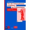 Von Der Unternehmensarchitektur Zur It-governance door Klaus D. Niemann