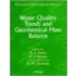 Water Quality Trends And Geochemical Mass Balance