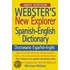 Webster's New Explorer Spanish-English Dictionary