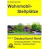Wohnmobil-Stellplätze. Deutschland Nord. Band 15 door Dieter Semmler
