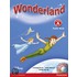 Wonderland Junior A Pupils Book And Songs Cd Pack