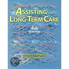 Workbook to Accompany Assisting in Long-Term Care by Barbara R. Hegner