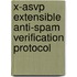 X-Asvp Extensible Anti-Spam Verification Protocol