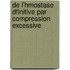 de L'Hmostase Dfinitive Par Compression Excessive