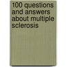 100 Questions And Answers About Multiple Sclerosis door William A. Sheremata