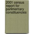 2001 Census Report For Parlimentary Constituencies