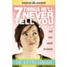 7 Things He'll Never Tell You But You Need to Know door Kevin Leman