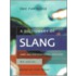 A   Dictionary of Slang and Unconventional English