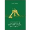 A Practical Guide To Managing Information Security door Steve Purser