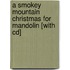 A Smokey Mountain Christmas For Mandolin [with Cd]