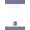 A Treatise On Sanctification. By George Junkin ... by George Junkin