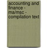 Accounting And Finance - Ma/Msc - Compilation Text door Les Chadwick