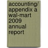 Accounting/ Appendix A Wal-Mart 2009 Annual Report by W. Steve Albrecht