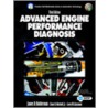 Advanced Engine Performance Diagnosis [with Cdrom] by James D. Halderman