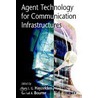 Agent Technology For Communications Infrastructure door Rachel Bourne