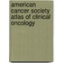 American Cancer Society Atlas of Clinical Oncology