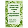 American Medicinal Plants Of Commercial Importance door United States Department of Agriculture