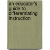 An Educator's Guide to Differentiating Instruction by James M. Cooper