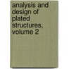Analysis and Design of Plated Structures, Volume 2 door N.E. Shanmugam