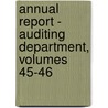 Annual Report - Auditing Department, Volumes 45-46 by Lucy M. Boston