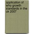 Application Of Who Growth Standards In The Uk 2007