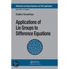 Applications of Lie Groups to Difference Equations door Vladimir Dorodnitsyn