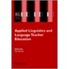 Applied Linguistics and Language Teacher Education door Nat Bertels