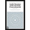 Arabic Literature to the End of the Umayyad Period by A.F.L. Beeston