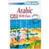 Arabic with Ease [With Cassette Pack and Workbook] door J.J. Schmidt