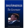 Arnold Schwarzenegger - The Governator (Biography) door Biographiq