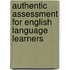 Authentic Assessment for English Language Learners