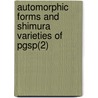 Automorphic Forms and Shimura Varieties of Pgsp(2) door Yuval Z. Flicker