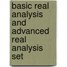 Basic Real Analysis And Advanced Real Analysis Set door Anthony W. Knapp