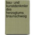 Bau- Und Kunstdenkmler Des Herzogtums Braunschweig