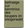 Beitraege Zur Kenntniss Des Keupers Im Steigerwald by Friedrich Nies
