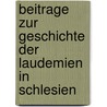 Beitrage Zur Geschichte Der Laudemien In Schlesien door Gustav Adolf Harald Stenzel